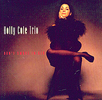 Holly Cole Don't Smoke In Bed Формат: Audio CD (Jewel Case) Дистрибьюторы: EMI Records, Blue Note Records Лицензионные товары Характеристики аудионосителей 1993 г Альбом инфо 3997c.