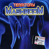 Territory Mashroom Формат: Audio CD (Jewel Case) Дистрибьютор: Квадро-Диск Лицензионные товары Характеристики аудионосителей 2006 г Сборник инфо 1035d.