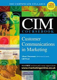 CIM Coursebook 02/03 Customer Communications in Marketing ISBN 0750657006 инфо 12931h.