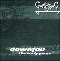 Gathering Downfall The Early Years Формат: Audio CD (Jewel Case) Дистрибьютор: FONO Ltd Лицензионные товары Характеристики аудионосителей 1991 г Альбом инфо 12936h.
