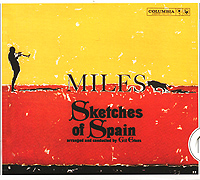 Miles Davis Sketches Of Spain Формат: Audio CD (Картонная коробка) Дистрибьюторы: Columbia, SONY BMG Европейский Союз Лицензионные товары Характеристики аудионосителей 2007 г Альбом: Импортное издание инфо 4151i.