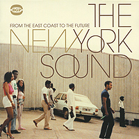 The New York Sound: From The East Coast To The Future Формат: Audio CD (Jewel Case) Дистрибьюторы: Ace Records, Концерн "Группа Союз" Германия Лицензионные товары инфо 4445i.