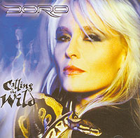 Doro Calling The Wild Формат: Audio CD (Jewel Case) Дистрибьюторы: Steamhammer, SPV Лицензионные товары Характеристики аудионосителей 2000 г Альбом инфо 6764i.